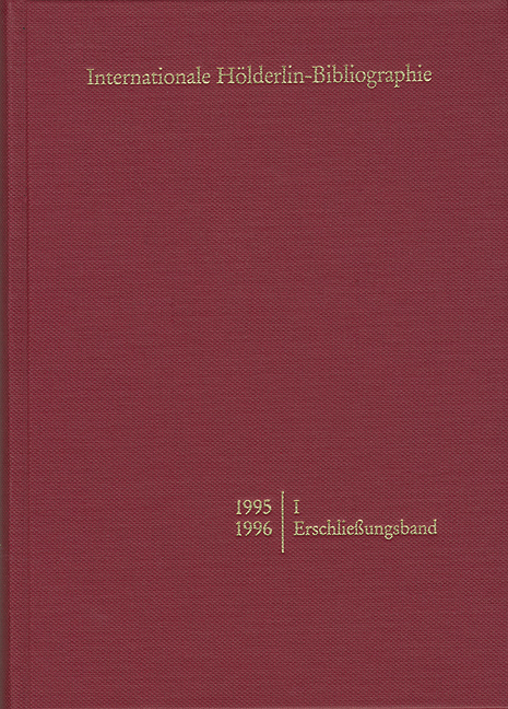 Internationale Hölderlin-Bibliographie / 1995-1996. I Erschließungsband