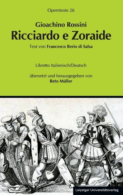 Gioachino Rossini: Ricciardo e Zoraide - 