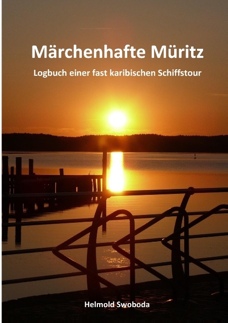 Märchenhafte Müritz - Helmold Swoboda