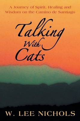 Talking with Cats - W Lee Nichols