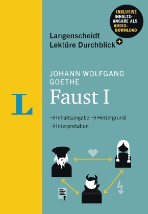 Langenscheidt Lektüre Durchblick plus Johann Wolfgang Goethe: Faust I - Buch mit MP3-Download - Andrea Komp