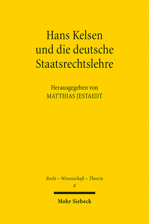 Hans Kelsen und die deutsche Staatsrechtslehre - 