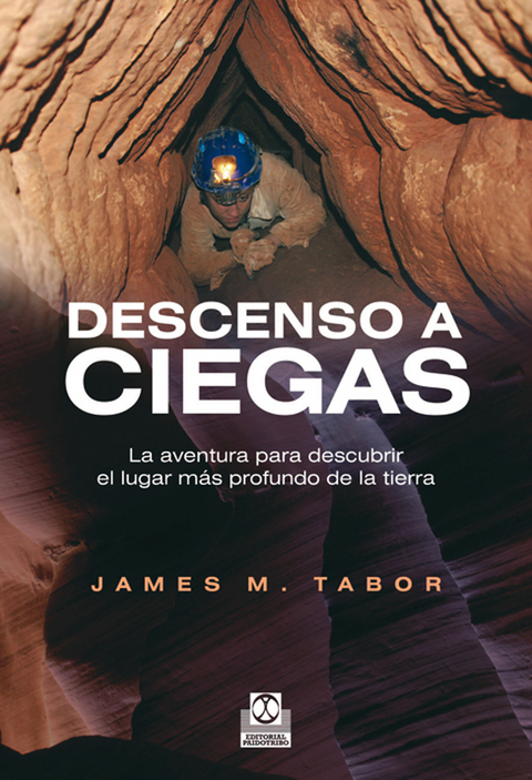 Descenso a ciegas - James M. Tabor