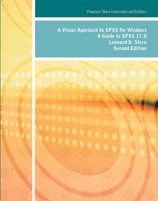 Visual Approach to SPSS for Windows, A: A Guide to SPSS 17.0 - Leonard Stern