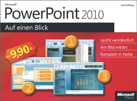 Microsoft PowerPoint 2010 Auf Einen Blick - Eva Kolberg