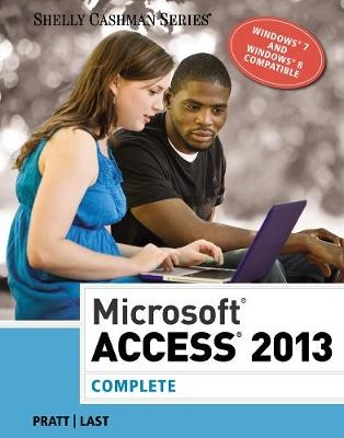 Microsoft® Access 2013 - Philip Pratt, Mary Last