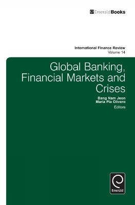 Global Banking, Financial Markets and Crises - 