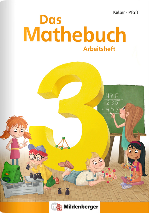 Das Mathebuch 3 – Arbeitsheft - 