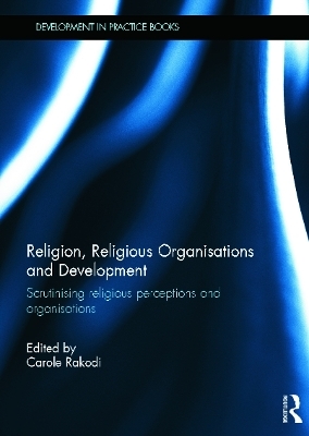 Religion, Religious Organisations and Development - 