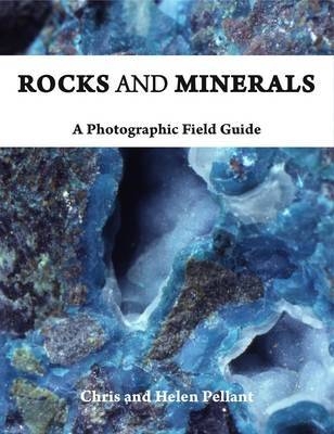 Rocks and Minerals - Chris Pellant, Helen Pellant