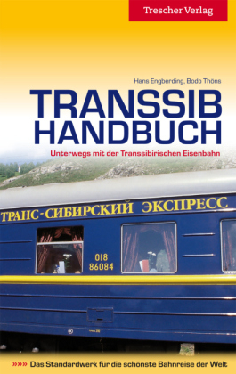 Transsib-Handbuch - Hans Engberding, Bodo Thöns