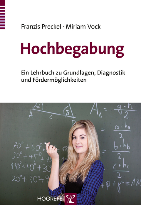 Hochbegabung - Franzis Preckel, Miriam Vock