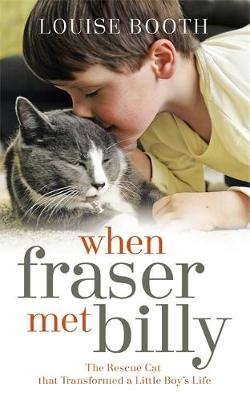 When Fraser Met Billy - Louise Booth