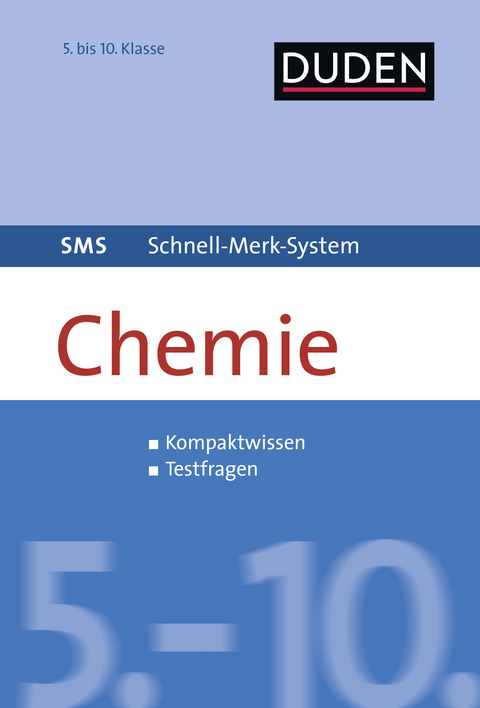 SMS Chemie 5.-10. Klasse - Claudia Puhlfürst, Marion Krause