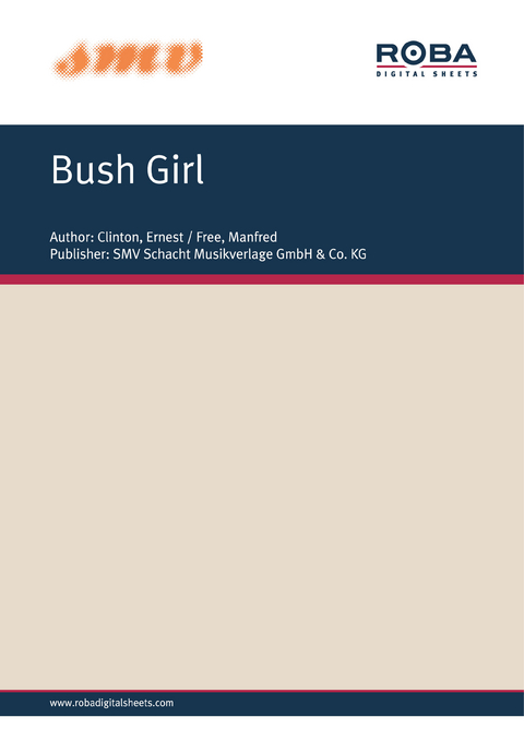 Bush Girl - Ernest Clinton, Manfred Free,  Soulful Dynamics