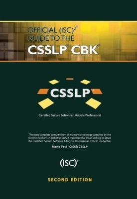 Official (ISC)2 Guide to the CSSLP CBK - Mano Paul