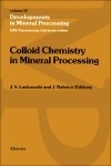 Colloid Chemistry in Mineral Processing - 