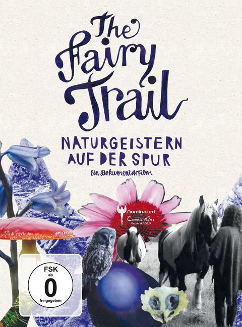 The Fairy Trail - Naturgeistern auf der Spur