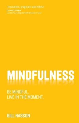 Mindfulness - Gill Hasson