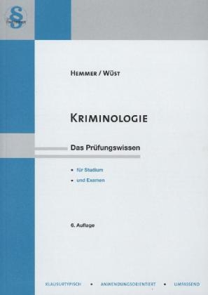 Kriminologie - Karl-Edmund Hemmer, Achim Wüst