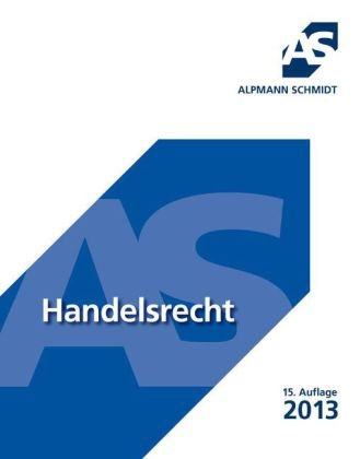 Handelsrecht - Josef A. Alpmann