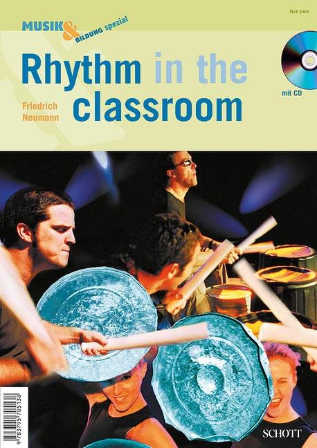 Rhythm in the classroom - Friedrich Neumann