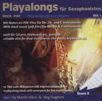 Playalong für Saxophonisten. Vol.1, 1 Audio-CD - Jörg Sieghart, Martin Häne