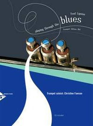 Playing Through The Blues - Trumpet, w. Audio-CD - 