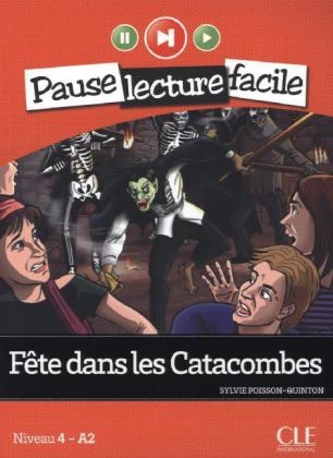 Niveau 2 / Fête dans les Catacombes - Sylvie Poisson-Quinton