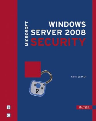 Windows Server 2008 Security - Marcel Zehner