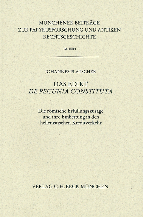 Das Edikt De pecunia constituta - Johannes Platschek