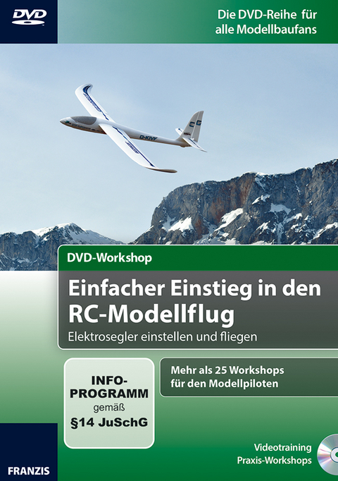 DVD-Workshop: Einstieg in den RC-Modellflug - Thomas Riegler