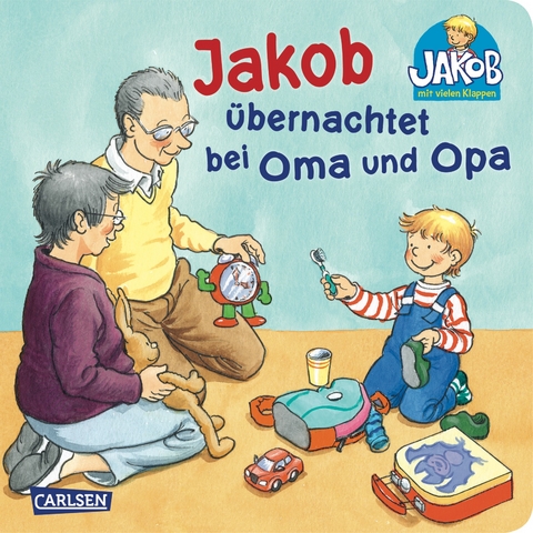 Jakob übernachtet bei Oma und Opa - Sandra Grimm