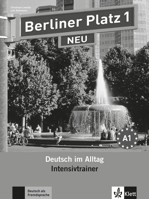 Berliner Platz 1 NEU - Christiane Lemcke, Lutz Rohrmann