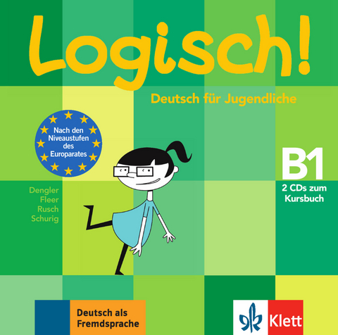 Logisch! B1 - Stefanie Dengler, Sarah Fleer, Paul Rusch, Cordula Schurig