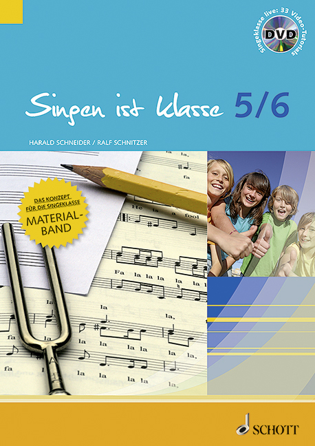 Singen ist klasse 5/6 - Paket - Harald Schneider, Ralf Schnitzer