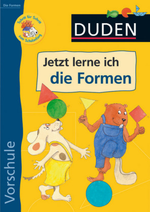 Jetzt lerne ich die Formen - Ulrike Holzwarth-Raether, Ute Müller-Wolfangel