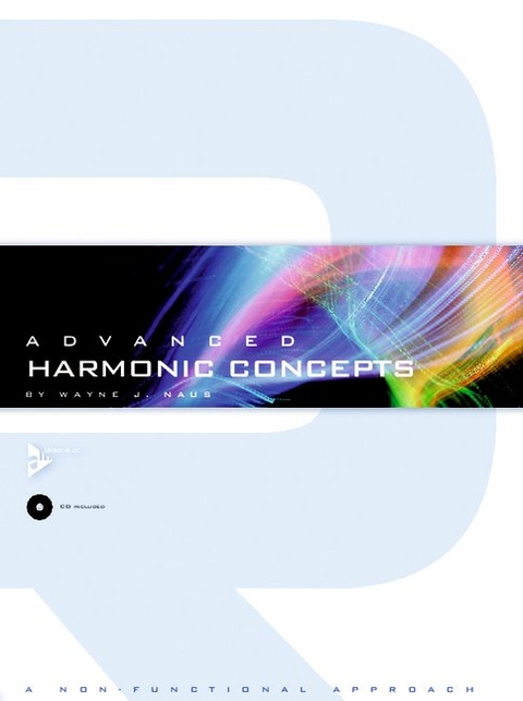 Advanced Harmonic Concepts - Wayne J. Naus