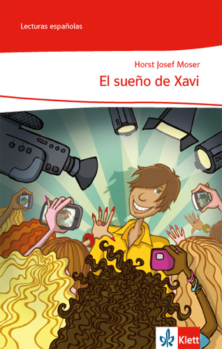 El sueño de Xavi - Horst J. Moser