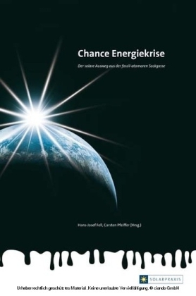 Chance Energiekrise - Hans-Josef Fell, Carsten Pfeiffer