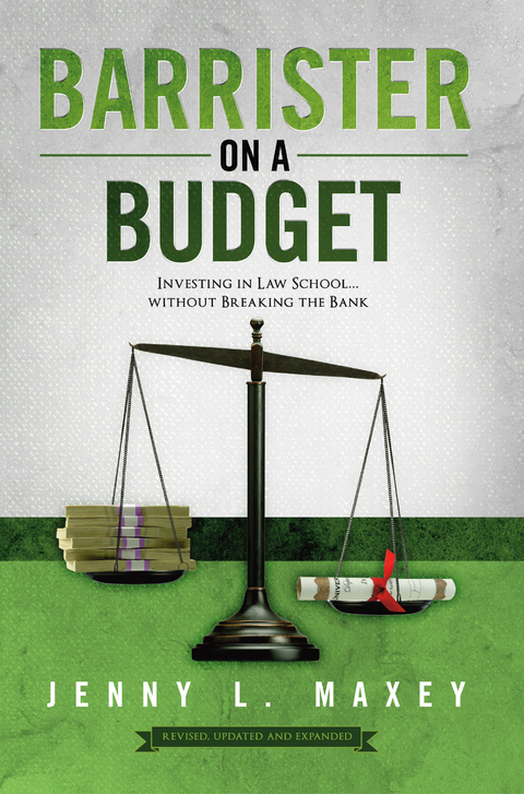 Barrister on a Budget -  Jenny L. Maxey