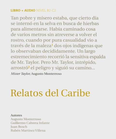 Relatos del Caribe - Augusto Monterroso, Guillermo Cabrera Infante, Juan Bosch, R. Martínez Villena