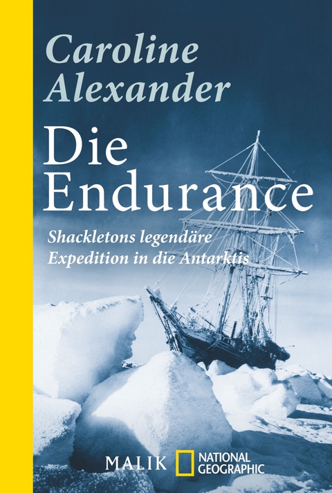 Die Endurance - Caroline Alexander