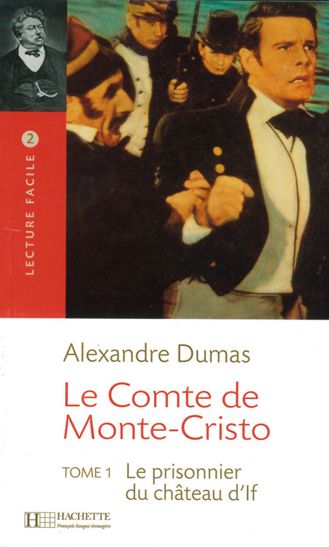 Le Comte de Monte-Cristo 1 - Alexandre Dumas