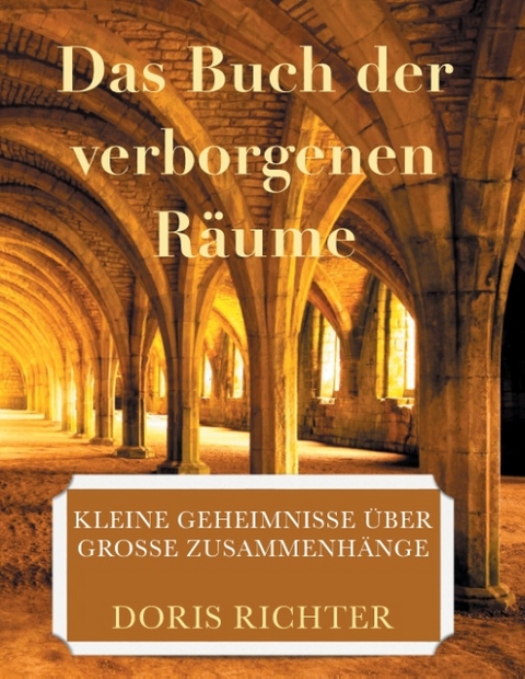 Das Buch der verborgenen Räume