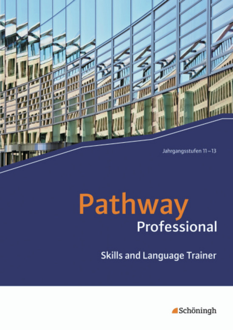 Pathway Professional - Birgit Schmidt-Grob, Iris Edelbrock