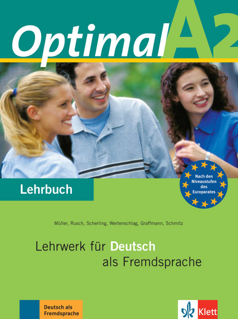 Optimal A2 - Heinrich Graffmann, Martin Müller, Paul Rusch, Theo Scherling, Helen Schmitz, Lukas Wertenschlag