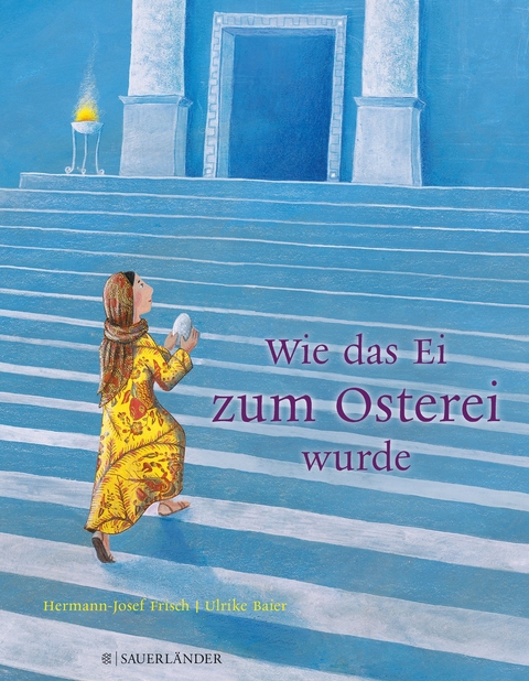 Wie das Ei zum Osterei wurde - Hermann-Josef Frisch