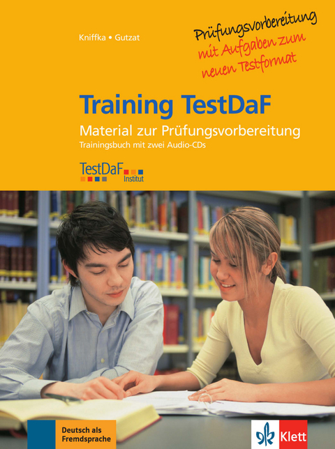 Training TestDaF - Trainingsbuch mit 2 Audio-CDs - Bärbel Gutzat, Gabriele Kniffka