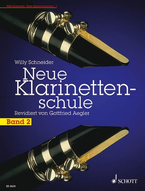 Neue Klarinettenschule - Willy Schneider